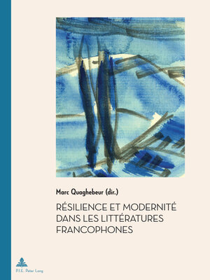 cover image of Résilience et Modernité dans les Littératures francophones